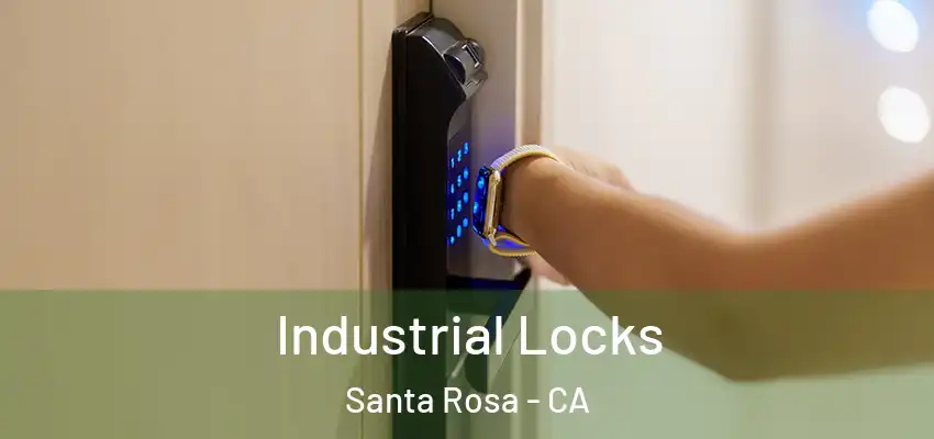  Industrial Locks Santa Rosa - CA